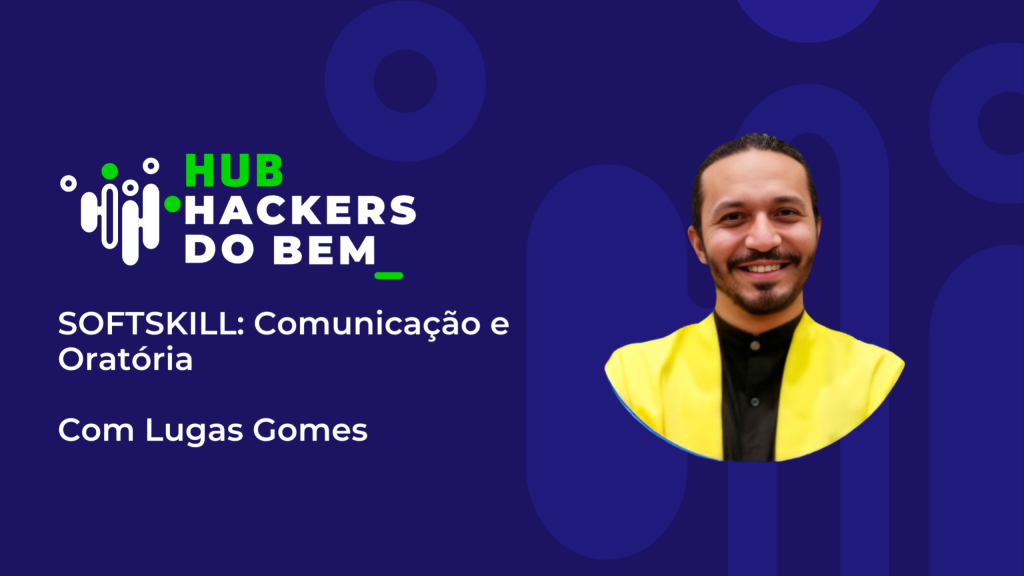 Softskill: Comunicação e Oratória